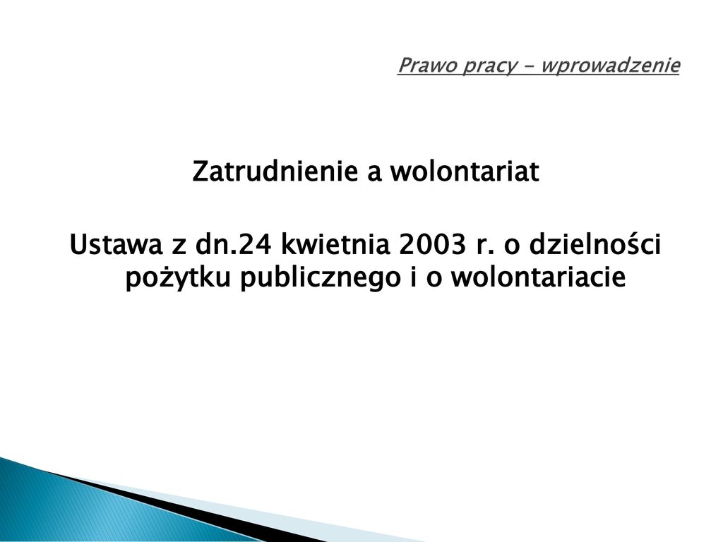 Podstawy Prawa Pracy Ssa Ii Prawo Pracy Wprowadzenie Ppt Pobierz